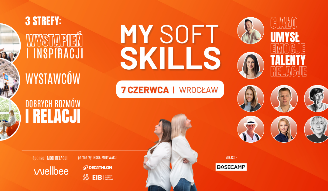 My Soft Skills „Rozwiń swoje naturalne skrzydła”