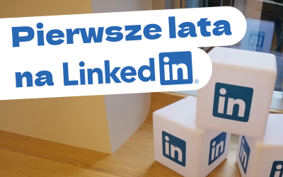 📘 Pierwsze lata na LinkedIn – 5 wskazówek dla młodych absolwentów