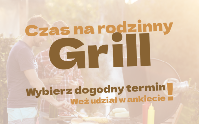 🌭 Grill Rodzinny – wybierz termin i bądź z nami we wrześniu!