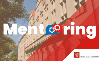 🎯 Finał Programu Mentoringowego Absolwentów PWr – spotkania, które połączyły doświadczenie, inspirację i nowe perspektywy
